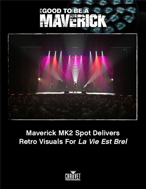 Chauvet Professional Maverick Mk2 Spot Delivers Retro Visuals For La Vie Est Brel