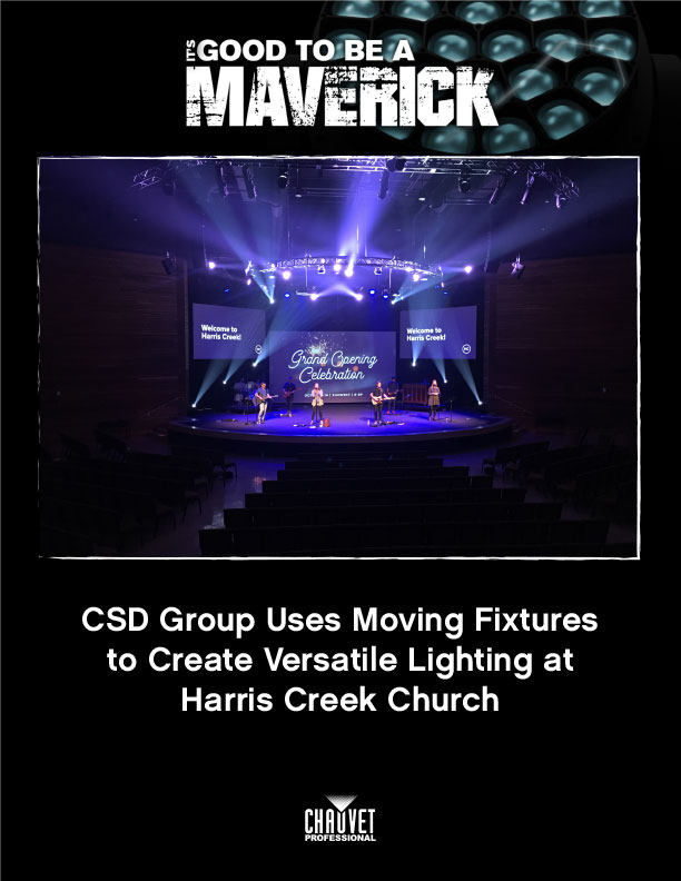 Csd Group Uses Chauvet Professional Moving Fixtures To Create Versatile Lighting At Harris Creek Church