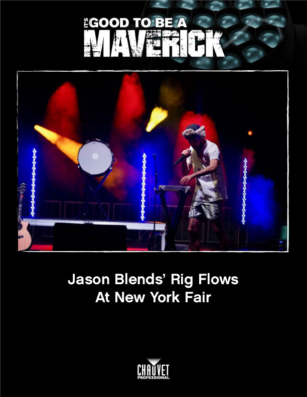 Jason Blends Rig Flows At New York Fair With Chauvet Professional Maverick Mk2 Profile