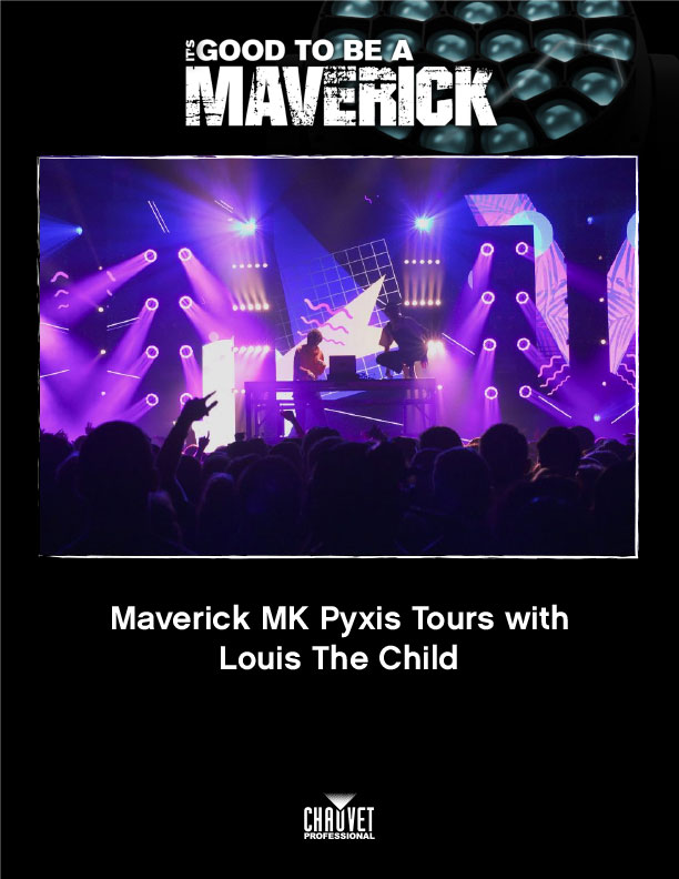 Maverick Mk Pyxis Tours With Louis The Child