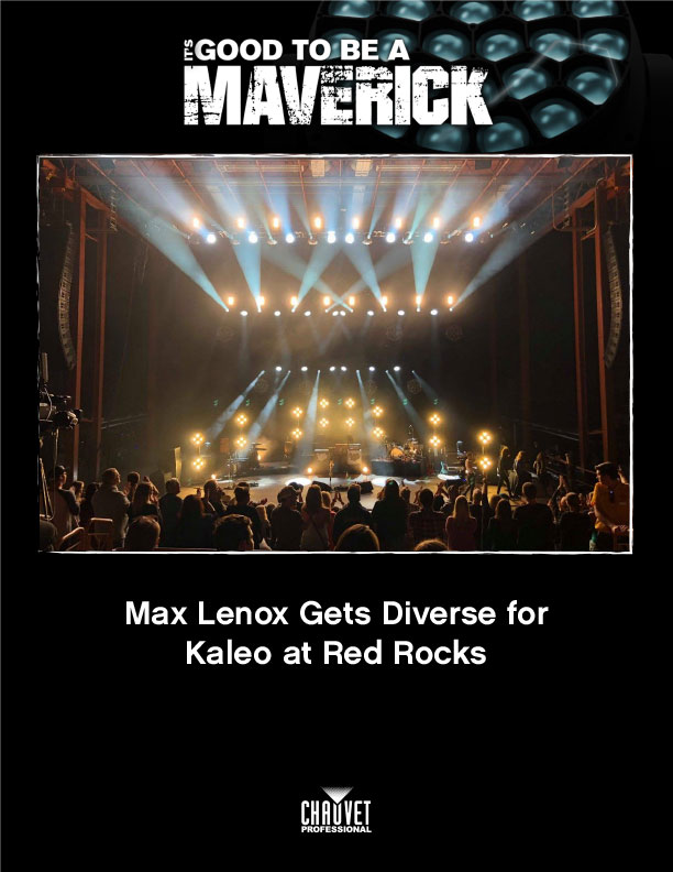 Max Lenox Gets Diverse For Kaleo At Red Rocks With Chauvet Professional