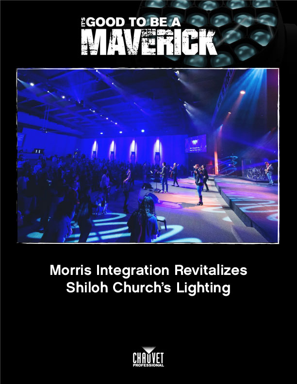 Morris Integration Revitalizes Shiloh Churchs Lighting With Chauvet Professional